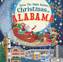 Load image into Gallery viewer, 'Twas The Night Before Christmas In Alabama